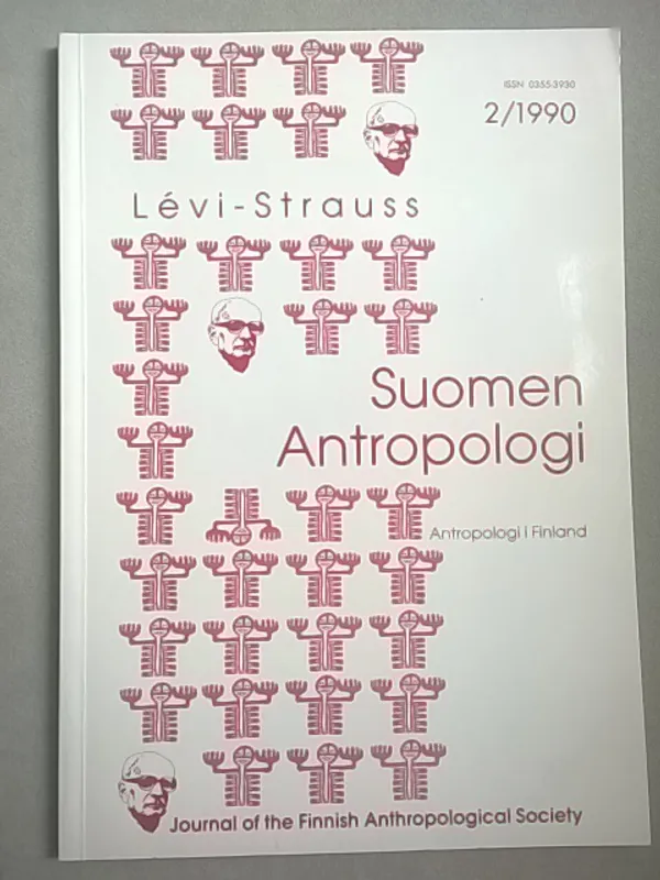 Kahdeksan esseetä Claude Lévi-Straussille. Suomen antropologi - Antropologi i Finland 1990/2 | Helsingin Antikvariaatti | Osta Antikvaarista - Kirjakauppa verkossa