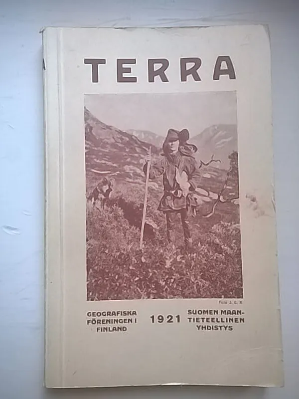 Terra 1921 [mm: A. A. Parvela: Luonnonkansojen huvittelu- ja urheilutavoista + H. Hausen: Tannu-Ola ] | Helsingin Antikvariaatti | Osta Antikvaarista - Kirjakauppa verkossa