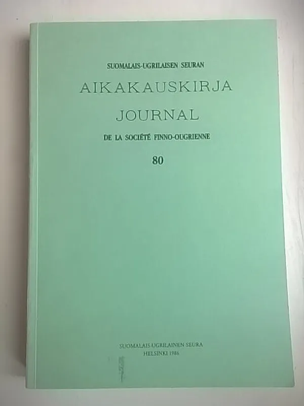 Suomalais-ugrilaisen seuran aikakauskirja 80 - Journal de la societe finno-ougrienne 80 [ mm: Juri Anduganov: Yhdyssanojen ja sanaliittojen erottamisen syntaktiset kriteerit marin kielessä + Raija Bartens: Die sprachlichen Bilder in den Bärenliedern der Ostjaken und Wogulen + Knut Bergsland: Comparative Eskimo-Aleut phonology and lexicon + Aleksandr Feoktistov: Arkaismit ja innovaatiot mordvalaismurteiden rakenteessa + Jukka Pennanen: Entwicklungslinien der Rentierzucht in Eurasien und Alaska ] | Helsingin Antikvariaatti | Osta Antikvaarista - Kirjakauppa verkossa