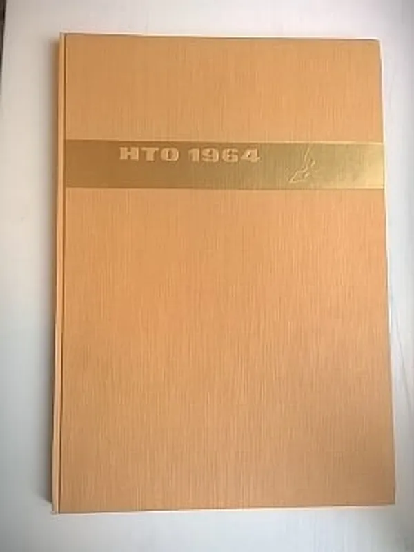 Helsingin teknillinen opisto, insinöörit 1964. HTO 1964 | Helsingin Antikvariaatti | Osta Antikvaarista - Kirjakauppa verkossa