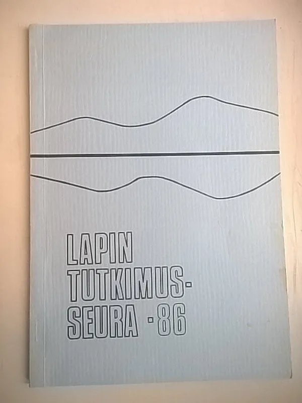 Lapin tutkimusseura vuosikirja XXVII 1986 [mm: Saamelaisten etnisiteettiongelmista ] | Helsingin Antikvariaatti | Osta Antikvaarista - Kirjakauppa verkossa