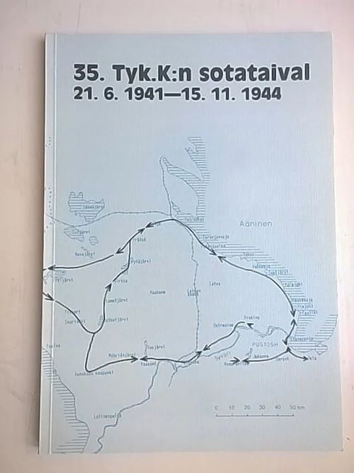 35. Tyk.K:n sotataival 21.6.1941-15.11.1944 [ Polvijärven panssarintorjuntatykkikomppanian 35. Tyk.K:n sotataival ] - Kesti Jaakko - ym. (toimituskunta) | Helsingin Antikvariaatti | Osta Antikvaarista - Kirjakauppa verkossa