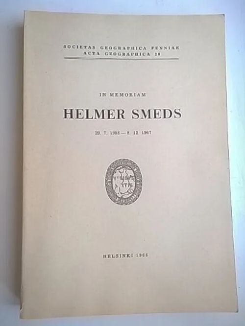 Acta Geographica 20 - In memoriam Helmer Smeds [mm: W. R. Mead: The Eighteenth Century Military Reconnaissance of Finland ] | Helsingin Antikvariaatti | Osta Antikvaarista - Kirjakauppa verkossa