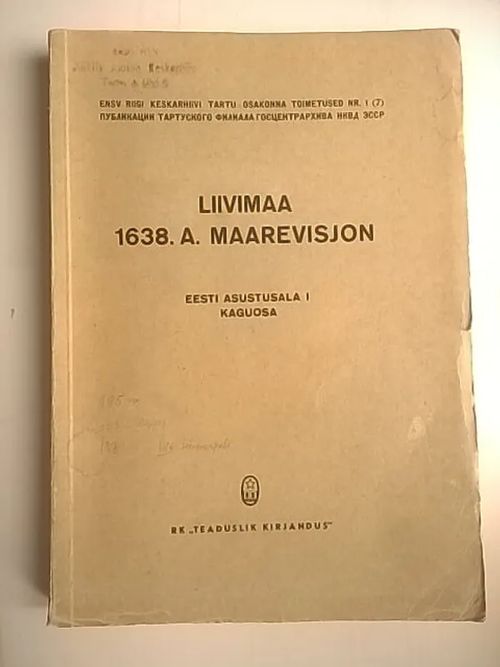 Liivimaa 1638. a. maarevisjon. Eesti asustusala I kaguosa | Helsingin Antikvariaatti | Osta Antikvaarista - Kirjakauppa verkossa