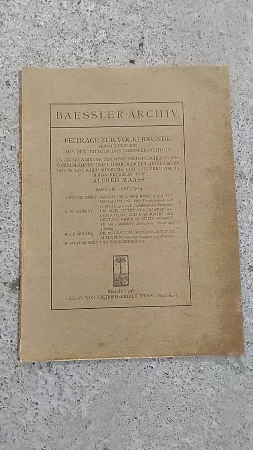 Bericht über eine Reise nach Finnisch-Lappland [ Julkaisussa: Baessler Archiv XIII/Heft 3-4, s. 121-135 ] - Findeisen Hans | Helsingin Antikvariaatti | Osta Antikvaarista - Kirjakauppa verkossa