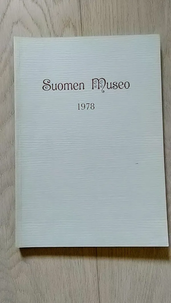 Suomen museo 1978 [ Mm: Markku Torvinen: Liedon Kukkarkosken kivikautinen kalmisto + Henrik Lilius: Porin savitalot + Jarkko Sinisalo: Pehr Granstedt, Carl Ludvig Engel ja Heidenstrauchin talon suunnittelu ] | Helsingin Antikvariaatti | Osta Antikvaarista - Kirjakauppa verkossa