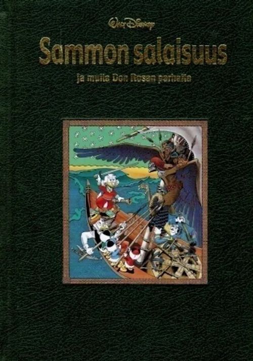 Sammon salaisuus ja muita Don Rosan parhaita (numeroitu + Don Rosan piirros ja signeeraus) - Disney Walt | Antikvariaatti Taide ja kirja | Osta Antikvaarista - Kirjakauppa verkossa