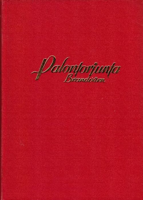 Palontorjunta 1968 - Brandvärn - vuosikerta - Santala Lauri - Heinrichs B. | Antikvariaatti Taide ja kirja | Osta Antikvaarista - Kirjakauppa verkossa