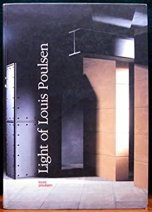 Light of Louis Poulsen | Antikvariaatti Taide ja kirja | Osta Antikvaarista - Kirjakauppa verkossa