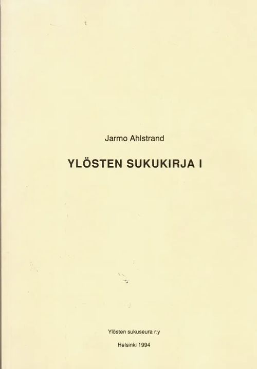 Ylösten sukukirja I - Ahlstrand Jarmo | Antikvariaatti Taide ja kirja | Osta Antikvaarista - Kirjakauppa verkossa
