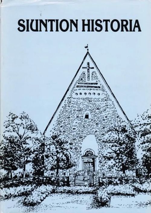 Siuntion historia - Favorin Martti | Antikvariaatti Taide ja kirja | Osta Antikvaarista - Kirjakauppa verkossa