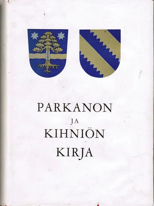 Parkanon ja Kihniön kirja - Rantatupa Heikki | Antikvariaatti Taide ja kirja | Osta Antikvaarista - Kirjakauppa verkossa