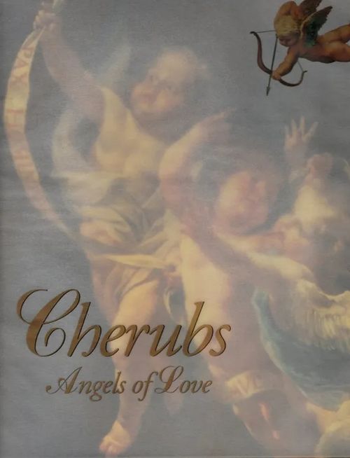 Cherubs - Angels of Love - Nagel Alexander | Antikvariaatti Taide ja kirja | Osta Antikvaarista - Kirjakauppa verkossa