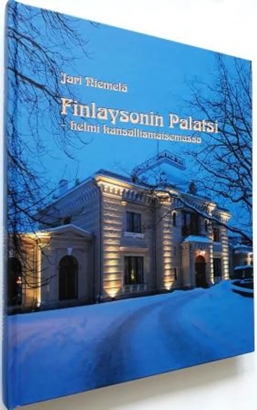 Finlaysonin palatsi - helmi kansallismaisemassa - Niemelä, Jari | Antikvariaatti Hämähäkki | Osta Antikvaarista - Kirjakauppa verkossa