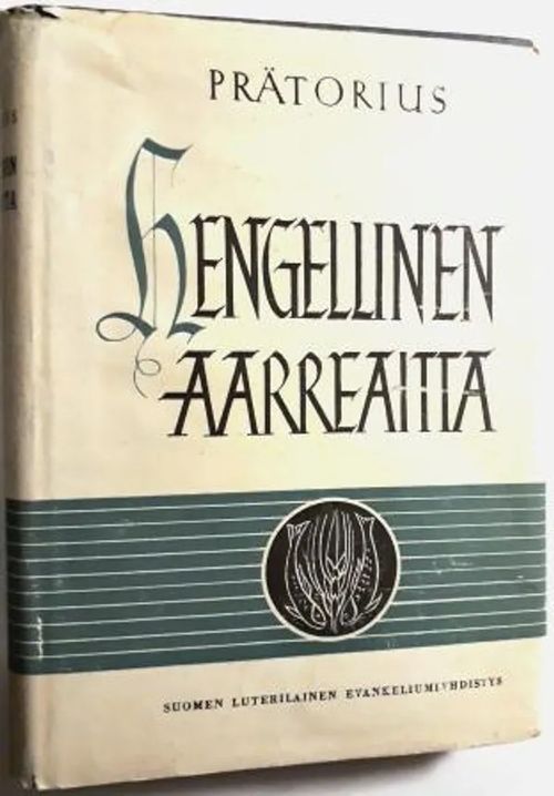 Uskovaisten hengellinen aarreaitta - Prätorius Stefan | Antikvariaatti Hämähäkki | Osta Antikvaarista - Kirjakauppa verkossa