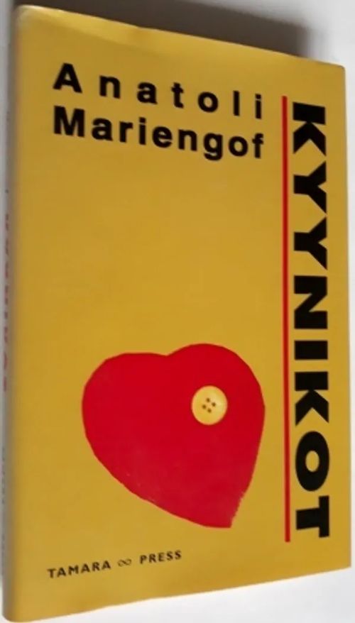 Kyynikot - Mariengof Anatoli | Antikvariaatti Hämähäkki | Osta Antikvaarista - Kirjakauppa verkossa