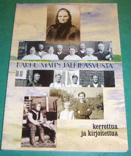 Karhu-Matin jälkikasvusta - Paajanen Maunu (toim.) | Saimaan Antikvariaatti | Osta Antikvaarista - Kirjakauppa verkossa