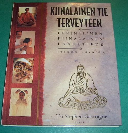 Kiinalainen tie terveyteen - Gascoigne Stephen | Saimaan Antikvariaatti | Osta Antikvaarista - Kirjakauppa verkossa