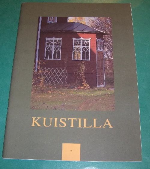 Kuistilla - Rakennusperinne ja sen vaaliminen Pohjanmaalla - Lång-Kivilinna Gunilla | Saimaan Antikvariaatti | Osta Antikvaarista - Kirjakauppa verkossa