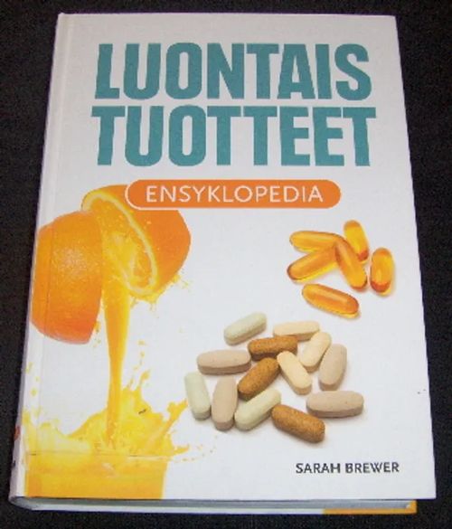 Luontaistuotteet - Brewer Sarah | Saimaan Antikvariaatti | Osta Antikvaarista - Kirjakauppa verkossa