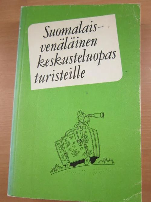 Suomalais-venäläinen keskusteluopas turisteille | Kirstin Kirjahuone | Osta Antikvaarista - Kirjakauppa verkossa