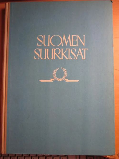 Suomen suurkisat:omiste Kaskela,Santala - Lahtinen Leo toim. | Kirstin Kirjahuone | Osta Antikvaarista - Kirjakauppa verkossa