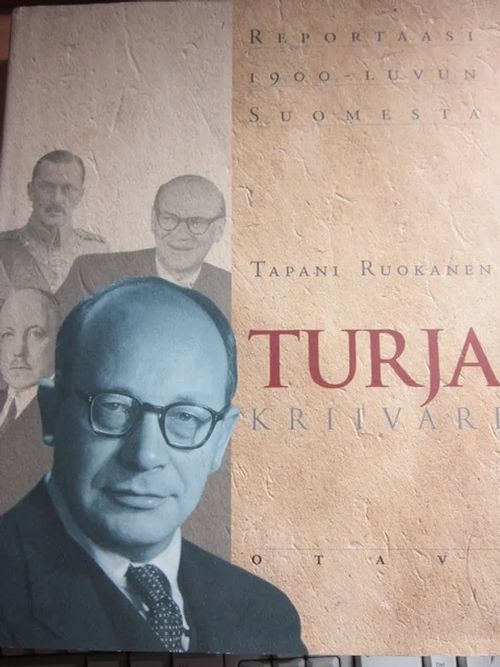Turja Kriivari Reportaasi 1900- luvun Suomesta - Ruokanen Tapani | Kirstin Kirjahuone | Osta Antikvaarista - Kirjakauppa verkossa