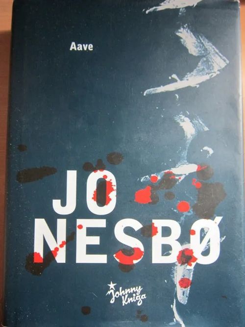 Aave - Nesbo Jo | Kirstin Kirjahuone | Osta Antikvaarista - Kirjakauppa verkossa