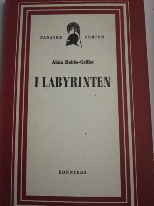 I labyrinten - Robbe-Grillet Alain | Kirstin Kirjahuone | Osta Antikvaarista - Kirjakauppa verkossa