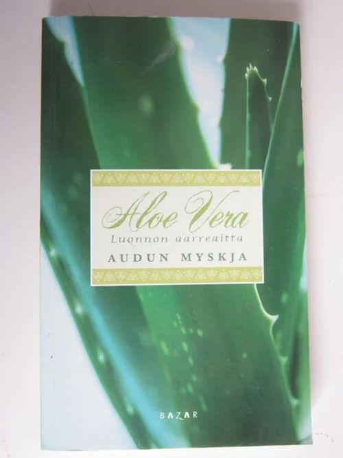 Aloe Vera Audun Myskja | Kirstin Kirjahuone | Osta Antikvaarista - Kirjakauppa verkossa