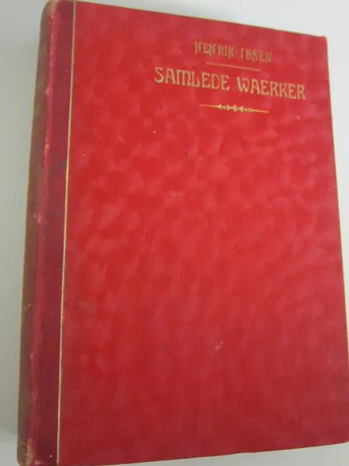 Samlede Vaerker Mindeudgave IV - Ibsen Henrik | Kirstin Kirjahuone | Osta Antikvaarista - Kirjakauppa verkossa