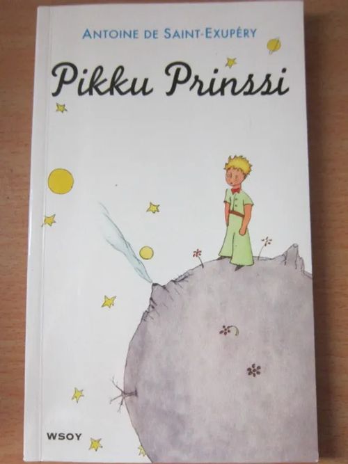 Pikku Prinssi - Saint-Exupery Antoine de | Kirstin Kirjahuone | Osta Antikvaarista - Kirjakauppa verkossa