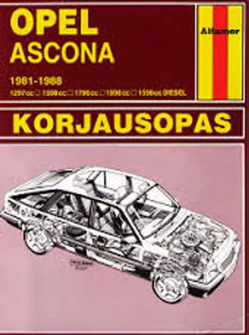 Opel Ascona 1981 - 1988 Korjausopas - Mauno Esko | Kirstin Kirjahuone | Osta Antikvaarista - Kirjakauppa verkossa