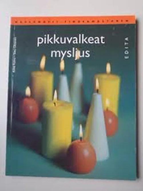 Pikkuvalkeat, mysljus - Koivu Anne Oksman Satu | Kirstin Kirjahuone | Osta Antikvaarista - Kirjakauppa verkossa