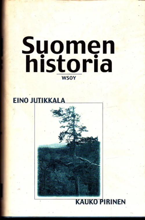 Suomen historia - Jutikkala.Pirinen | Kirstin Kirjahuone | Osta Antikvaarista - Kirjakauppa verkossa