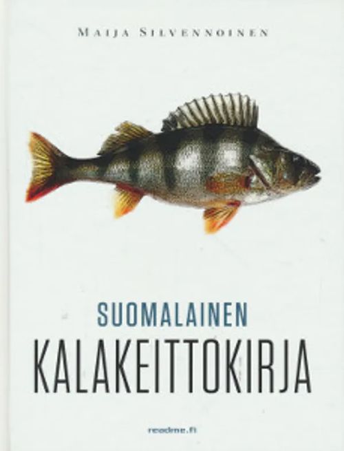 Suomalainen kalakeittokirja - Silvennoinen Maija | Kirstin Kirjahuone | Osta Antikvaarista - Kirjakauppa verkossa