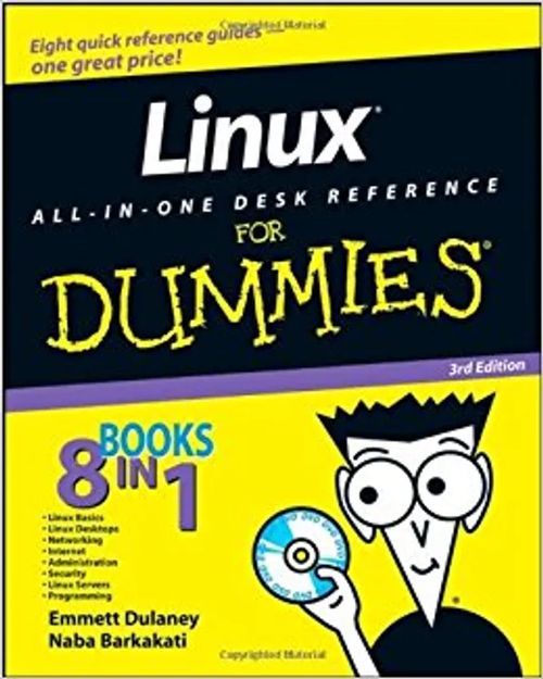 Linux All-in-one Desk Reference 3rd Edition - Dulaney Emmet Barkakati Naba | Kirstin Kirjahuone | Osta Antikvaarista - Kirjakauppa verkossa