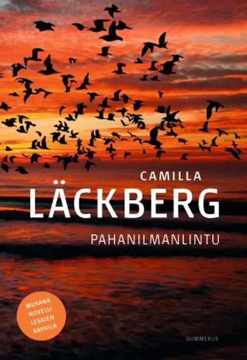 Pahanilmanlintu Mukana novelli Leskien Kahvila - Läckberg Camilla | Kirstin Kirjahuone | Osta Antikvaarista - Kirjakauppa verkossa