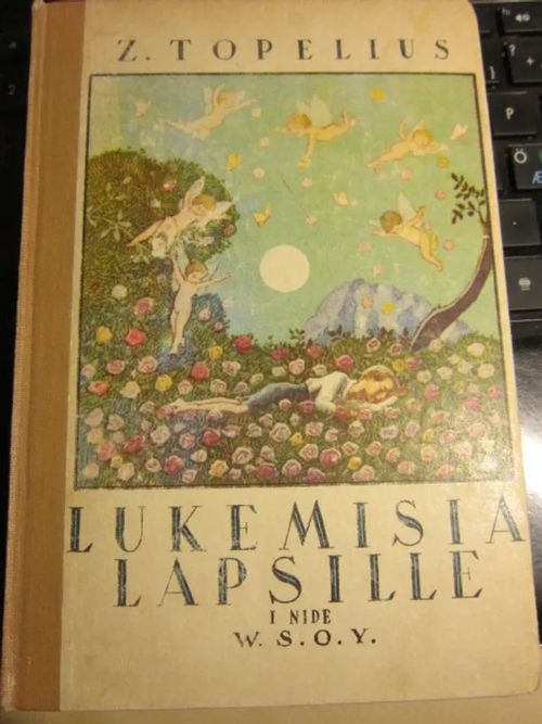 Lukemisia lapsille I nide - Topelius Z. | Kirstin Kirjahuone | Osta Antikvaarista - Kirjakauppa verkossa