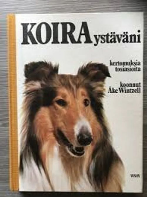 Koiraystäväni - Wintzell Åke | Kirstin Kirjahuone | Osta Antikvaarista - Kirjakauppa verkossa