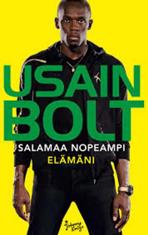 Usain Bolt - Salamaa nopeampi - Allen Matt | Kirstin Kirjahuone | Osta Antikvaarista - Kirjakauppa verkossa