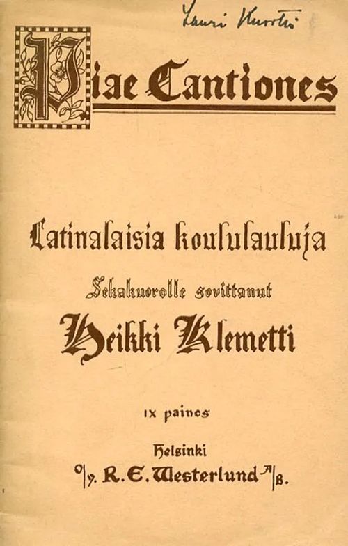 Latinalaisia kuorolauluja - Klemetti Heikki sovittanut | Antikvariaatti Pufendorf | Osta Antikvaarista - Kirjakauppa verkossa