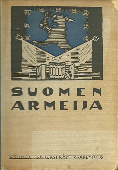 Suomen armeija (Suomen Puolustusvoimat I) - Jonasson Felix toim. |  Antikvariaatti Pufendorf | Osta Antikvaarista - Kirjakauppa verkossa