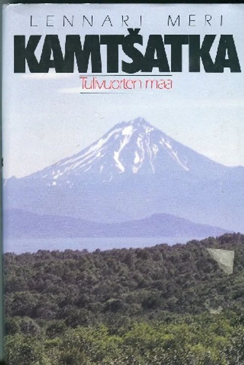 Kamtsatka Tulivuorten maa - Meri Lennart | Antikvariaatti Pufendorf | Osta Antikvaarista - Kirjakauppa verkossa