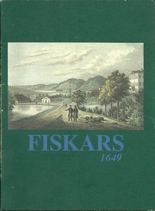 Fiskars 1649 | Antikvariaatti Pufendorf | Osta Antikvaarista - Kirjakauppa verkossa