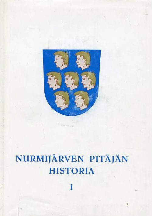 Nurmijärven pitäjän historia I-III - Tommila Päiviö - Sormunen Irma | Antikvariaatti Pufendorf | Osta Antikvaarista - Kirjakauppa verkossa