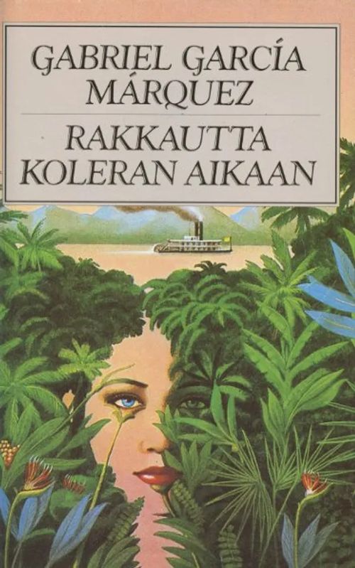 Rakkautta koleran aikaan - Márquez Gabriel Garcia | Antikvariaatti Pufendorf | Osta Antikvaarista - Kirjakauppa verkossa