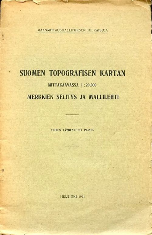 Suomen topografisen kartan merkkien selitys ja mallilehti mittakaavassa  1:20,000 | Antikvariaatti Pufendorf | Osta Antikvaarista -