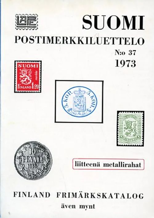 Suomen postimerkkiluettelo n:o 37 1973/Finlands frimärkskatalog n:o 37 | Antikvariaatti Pufendorf | Osta Antikvaarista - Kirjakauppa verkossa