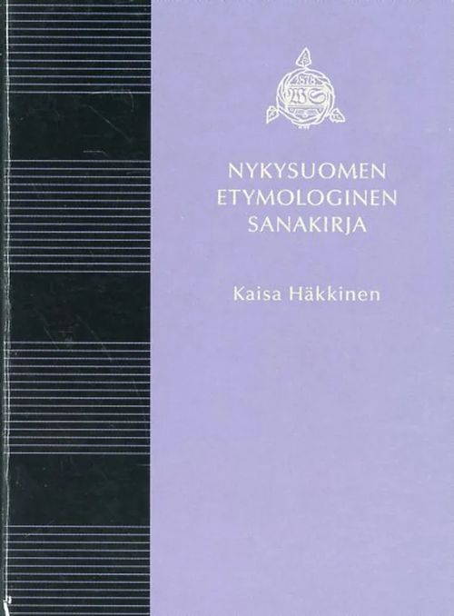 Nykysuomen etymologinen sanakirja - Häkkinen Kaisa | Antikvariaatti Pufendorf | Osta Antikvaarista - Kirjakauppa verkossa